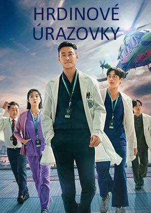 Hrdinové z úrazovky