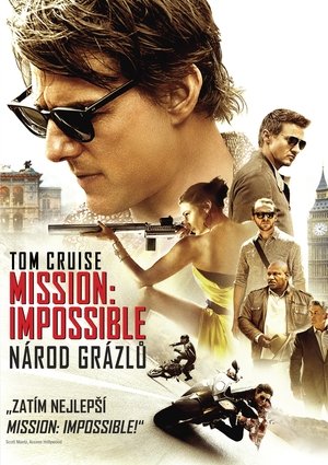 Mission: Impossible 5 - Národ grázlů