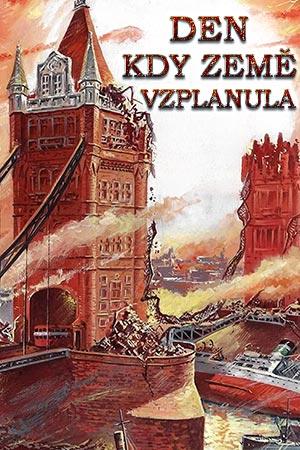 Den, kdy Země vzplanula