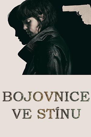 Bojovnice ve stínu